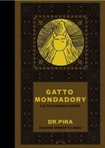 GATTO MONDADORY - di Dr. Pira GATTO MONDADORY - di Dr. Pira