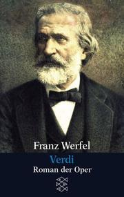 Verdi di Franz Werfel. Wagner e il forestiero