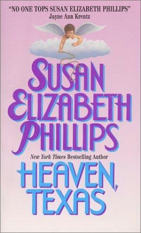 book cover of   Heaven Texas    (Chicago Stars / Bonner Brothers)  by  Susan Elizabeth Phillips