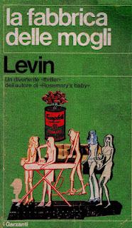 La Donna Perfetta di Ira Levin torna in libreria e non s'inceppa