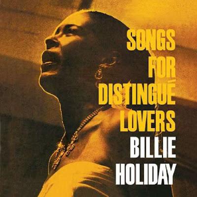 Ricordo di Billie Holiday: Songs for Distingué Lovers (1957)