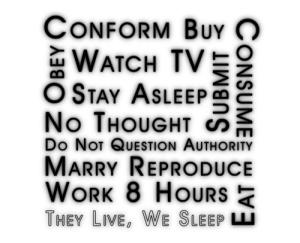 conform Consume, conform, submit, sleep, obey