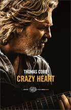 Crazy heart (Thomas Cobb)