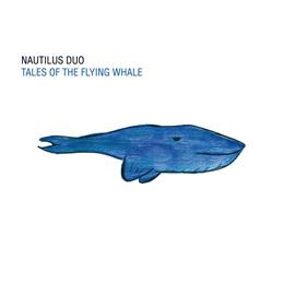 Mercoledì sera ore 21 su Radio Voce della Speranza: Tales of the Flying Whale, Duo Nautilus