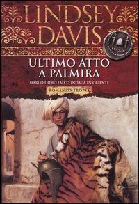 “Ode per un banchiere” di Lindsey Davis: il dodicesimo caso per Marco Didio Falco