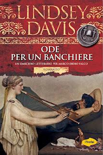 “Ode per un banchiere” di Lindsey Davis: il dodicesimo caso per Marco Didio Falco