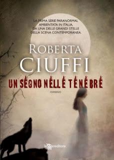 Un segno nelle tenebre di Roberta Ciuffi