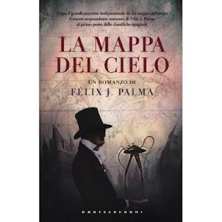 Recensione: LA MAPPA DEL CIELO di Felix J. Palma