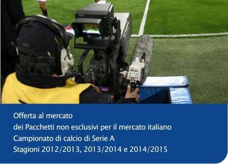 Diritti TV non esclusivi Serie A: Diritti televisivi e radiofonici non esclusivi 2012/2015