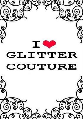 Glitter Couture in the XXI sec.