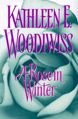 book cover of 

A Rose in Winter 

by

Kathleen Woodiwiss