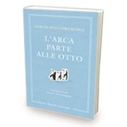 Ulrich Hub “L’arca parte alle otto” Ulrich Hub “L’arca parte alle otto”