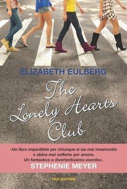 The Lonely Hearts Club di Elizabeth Eulberg
