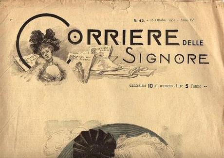 #3 - il Corriere delle Signore - anno 1901: Storione alla Saint-Ménèould, Frittata col formaggio, Nuovo Cold-Cream.