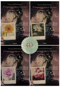 Il linguaggio segreto dei fiori, di Vanessa Diffenbaugh, prima candidatura ufficiale del premio “Amore al risciacquo”