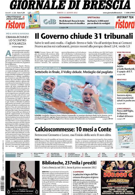 Prime pagine giornali: sabato 11 agosto 2012