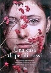 Libri da mare e d'amare Una casa di petali rossi