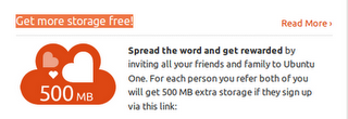 Ubuntu One referrals program: ovvero come ottenere fino a 20 Gb di spazio extra su Ubuntu One invitando i nostri amici ad utilizzarlo.