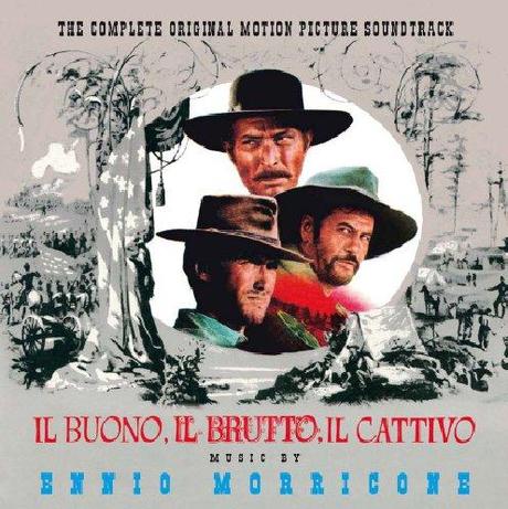 Ennio Morricone, Il Buono Il Brutto Il Cattivo