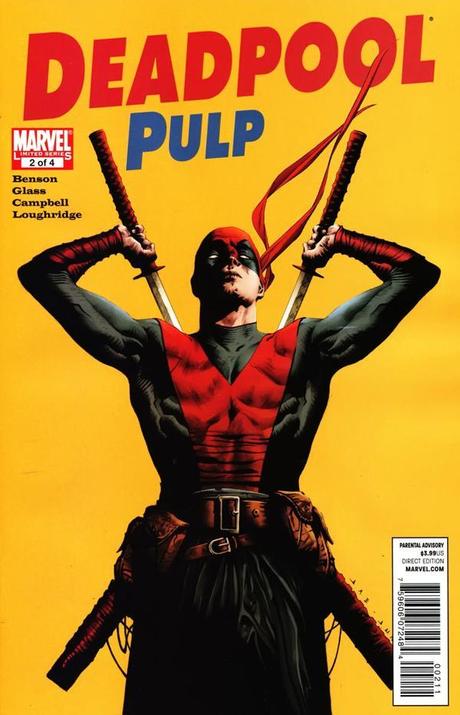 [The Comics] Deadpool Pulp di Adam Glass, Mike Benson e Laurence Campbell