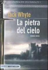 Jack Whyte: le Cronache di Camelot