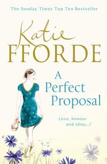 A PERFECT PROPOSAL - Katie Fforde