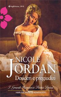 Un po' di Romance...Desideri e Pregiudizi di Nicole Jordan