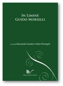 SPECIALE GUIDO MORSELLI n.11: «In Limine» – Guido Morselli 2012