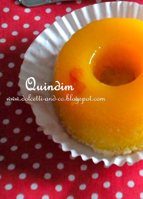 Quindim.....un dolce tutto fascino