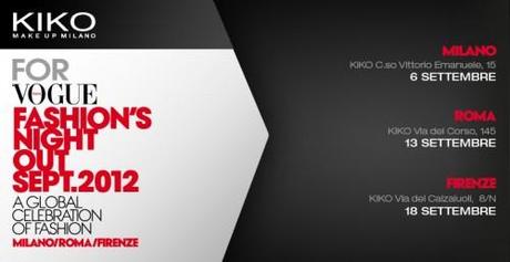Vogue Fashion’s Night Out 2012: il kit “must have eyes lips” KIKO in esclusiva ad un prezzo imperdibile Vogue Fashion’s Night Out 2012: il kit “must have eyes lips” KIKO in esclusiva ad un prezzo imperdibile