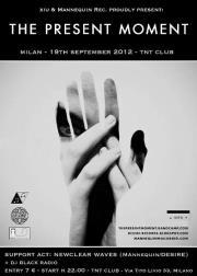 Tour italiano dei THE PRESENT MOMENT. Tour italiano dei THE PRESENT MOMENT.