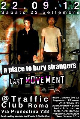 A PLACE TO BURY STRANGERS a Roma.