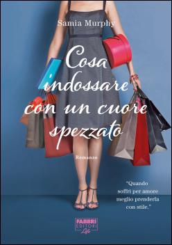 Recensione: Cosa indossare con un cuore spezzato