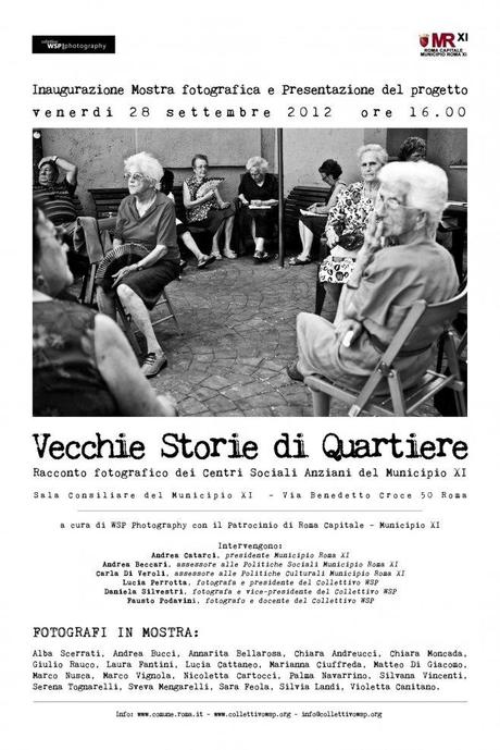 Vecchie storie di quartiere Mostra fotografica a cura di WSP Vecchie storie di quartiere Mostra fotografica a cura di WSP