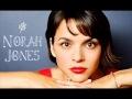 Norah Jones, l’amore e tutto il resto