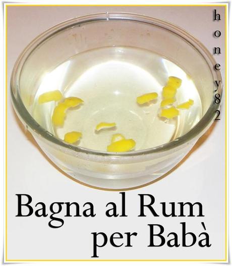 BAGNA AL RUM PER BABà