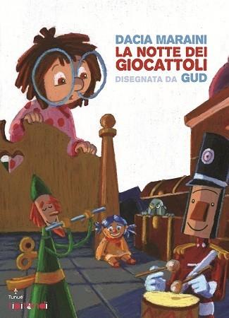 [Recensione] La notte dei giocattoli di Dacia Maraini e Gud