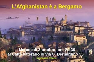 L'Afghanistan è a Bergamo, dove la brace arde!