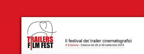 Al via a Catania il TrailersFilmFest