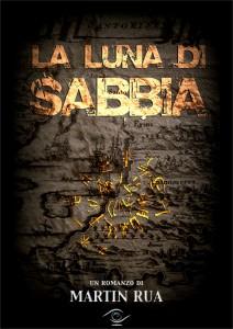 Copertina lunadisabbia visus 212x300 La Luna di Sabbia   Segnalazione romanzo storico romanzo ebook italiano Ebook 