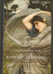 “I sogni perduti delle sorelle Bronte” di Syrie James