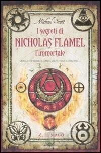 I segreti di Nicholas Flamel, l'immortale: il mago