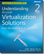 free download ebook Understanding Microsoft Virtualization Solutions: From the Desktop to the Datacenter, 2nd Edition