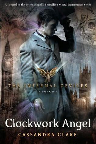 Clockwork Angel (The Infernal Devices, # 1)