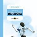 Il 10 ottobre Diego Armando Maradona a fumetti dalla Becco Giallo