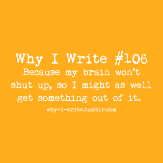 Why I Write #1