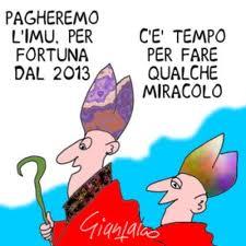 Un santo cavillo burocratico esonera ancora la chiesa dal pagamento dell' IMU Un santo cavillo burocratico esonera ancora la chiesa dal pagamento dell' IMU