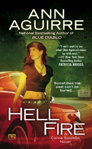 Cover of Hell Fire (Corine Solomon, Book 2) by Ann Aguirre