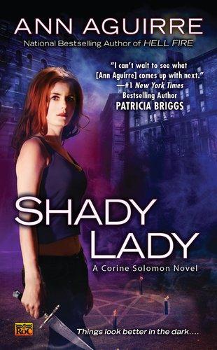 Cover of Shady Lady: A Corine Solomon Novel by Ann Aguirre