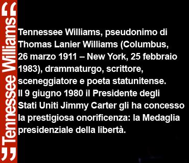 Tennessee Williams, pseudonimo di Thomas Lanier Williams